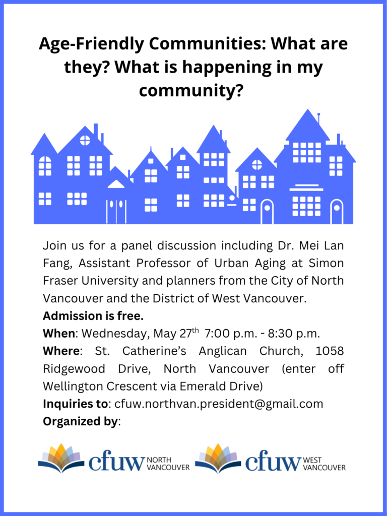 Age-Friendly Communities. May 27 at 7 pm at St Catherine's Anglican Church.